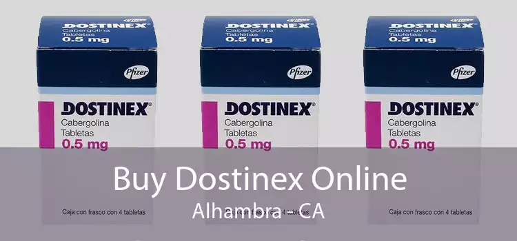 Buy Dostinex Online Alhambra - CA