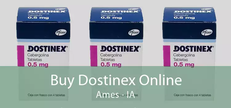 Buy Dostinex Online Ames - IA