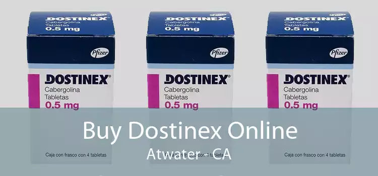 Buy Dostinex Online Atwater - CA