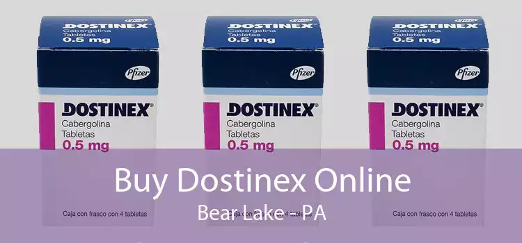 Buy Dostinex Online Bear Lake - PA