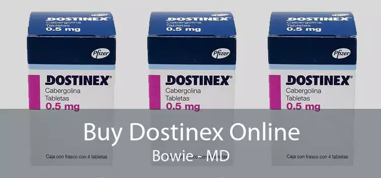 Buy Dostinex Online Bowie - MD