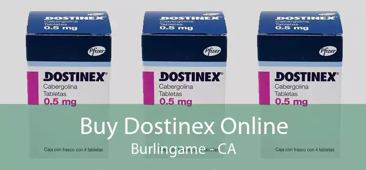 Buy Dostinex Online Burlingame - CA