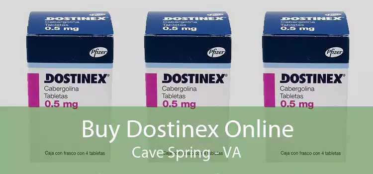 Buy Dostinex Online Cave Spring - VA