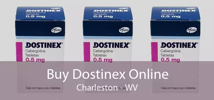 Buy Dostinex Online Charleston - WV