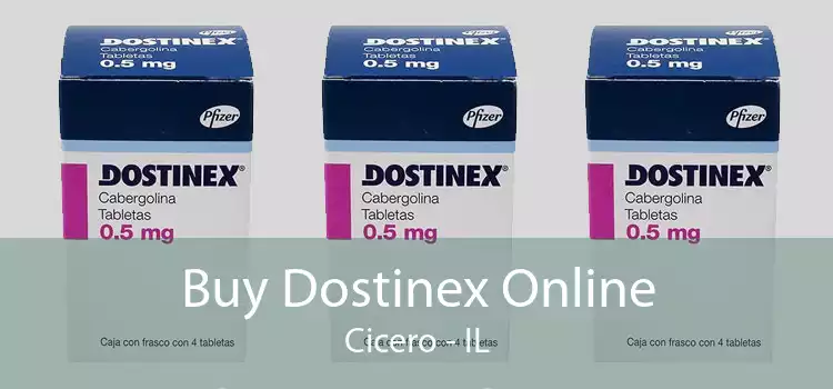 Buy Dostinex Online Cicero - IL