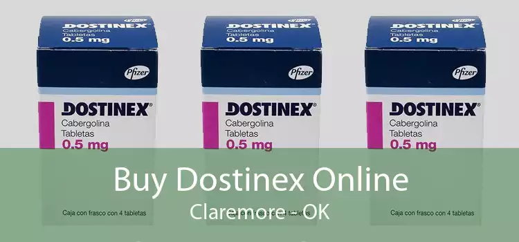 Buy Dostinex Online Claremore - OK