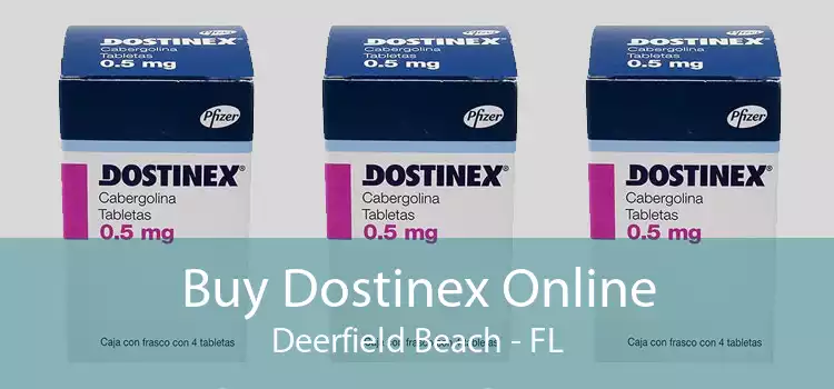 Buy Dostinex Online Deerfield Beach - FL