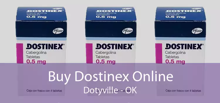 Buy Dostinex Online Dotyville - OK